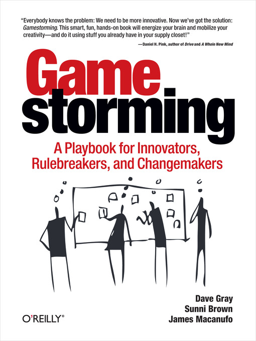 Title details for Gamestorming by Dave Gray - Available